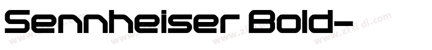 Sennheiser Bold字体转换 Sennheiser Bold字体转换